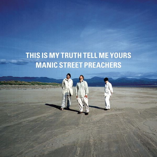 Cover of 'This Is My Truth Tell Me Yours' - Manic Street Preachers